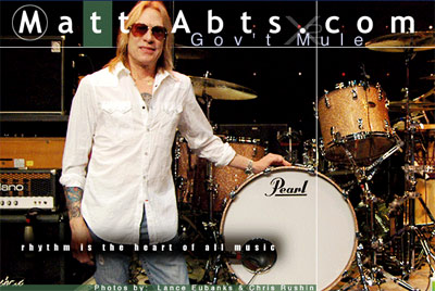 Matt Abts - Gov't Mule - Drummerworld